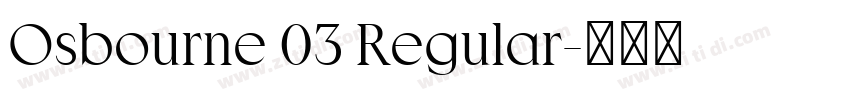 Osbourne 03 Regular字体转换